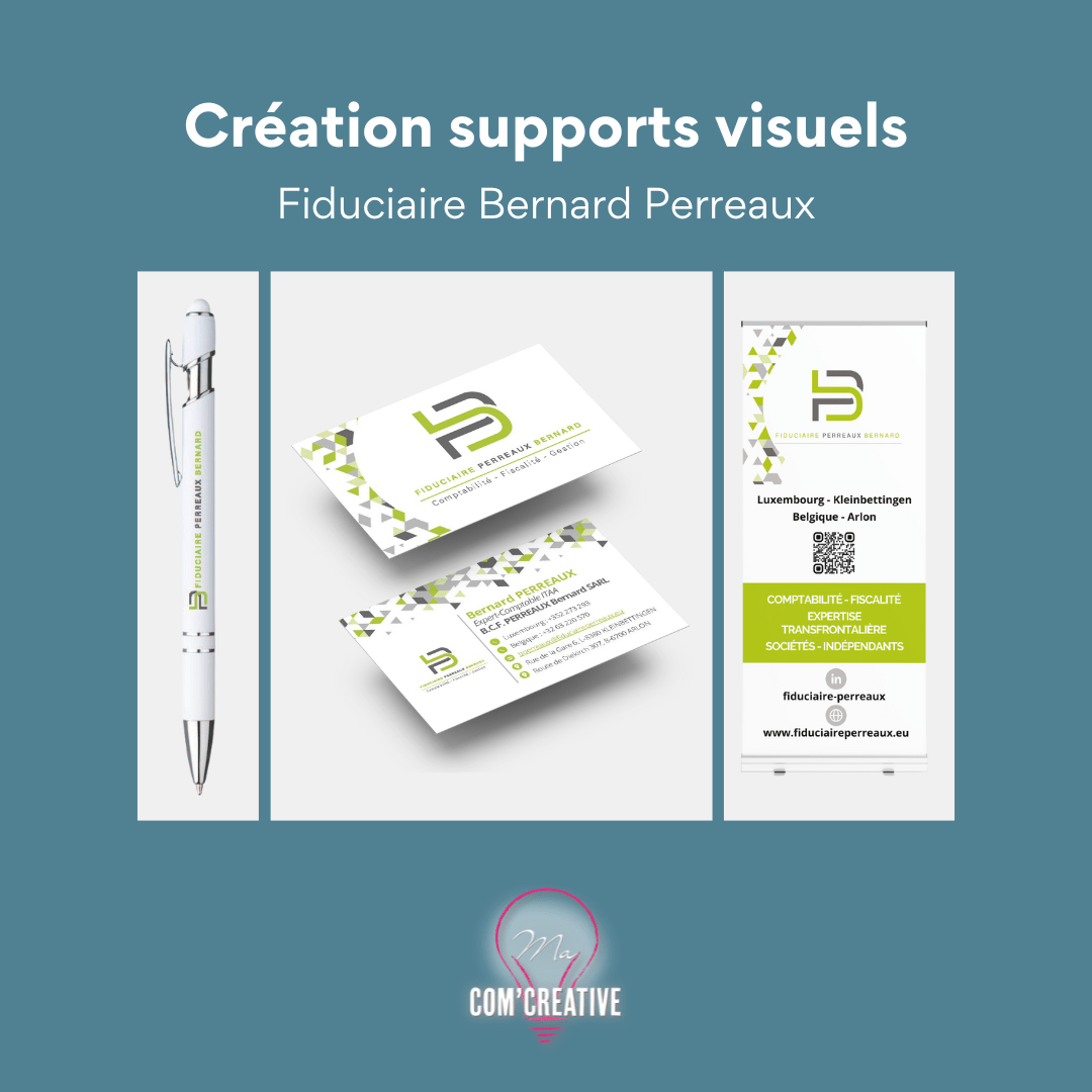 Creation supports visuels - Fiduciaire Bernard Perreaux - Ma Com'Creative